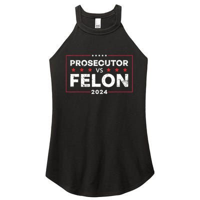 Prosecutor Vs Felon 2024 Women's Perfect Tri Rocker Tank