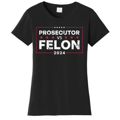 Prosecutor Vs Felon 2024 Women's T-Shirt