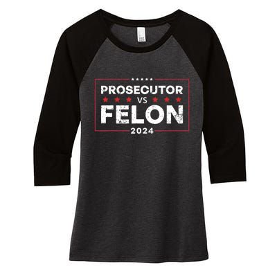 Prosecutor Vs Felon 2024 Women's Tri-Blend 3/4-Sleeve Raglan Shirt