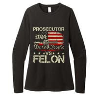 Prosecutor Vs Felon Prosecutor Vs Felon 2024 Womens CVC Long Sleeve Shirt