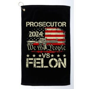 Prosecutor Vs Felon Prosecutor Vs Felon 2024 Platinum Collection Golf Towel