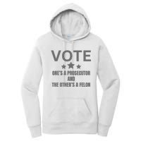 Prosecutor Versus Felon Voter Funny Political Women's Pullover Hoodie