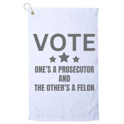 Prosecutor Versus Felon Voter Funny Political Platinum Collection Golf Towel