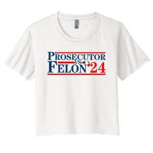 Prosecutor Vs Felon Prosecutor Vs Felon 2024 Women's Crop Top Tee