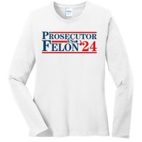 Prosecutor Vs Felon Prosecutor Vs Felon 2024 Ladies Long Sleeve Shirt