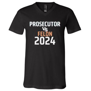 Prosecutor Vs Felon 2024 V-Neck T-Shirt