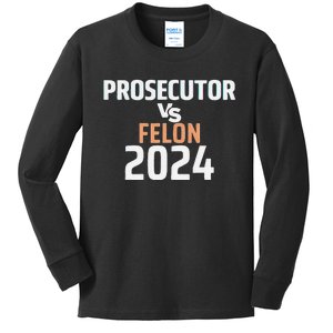 Prosecutor Vs Felon 2024 Kids Long Sleeve Shirt