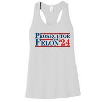 Prosecutor Vs Felon Prosecutor Vs Felon 2024 Women's Racerback Tank