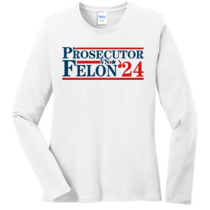 Prosecutor Vs Felon Prosecutor Vs Felon 2024 Ladies Long Sleeve Shirt