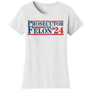 Prosecutor Vs Felon Prosecutor Vs Felon 2024 Women's T-Shirt