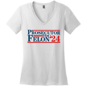 Prosecutor Vs Felon Prosecutor Vs Felon 2024 Women's V-Neck T-Shirt