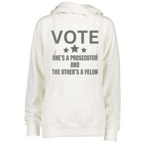 Prosecutor Versus Felon Voter Funny Political Womens Funnel Neck Pullover Hood