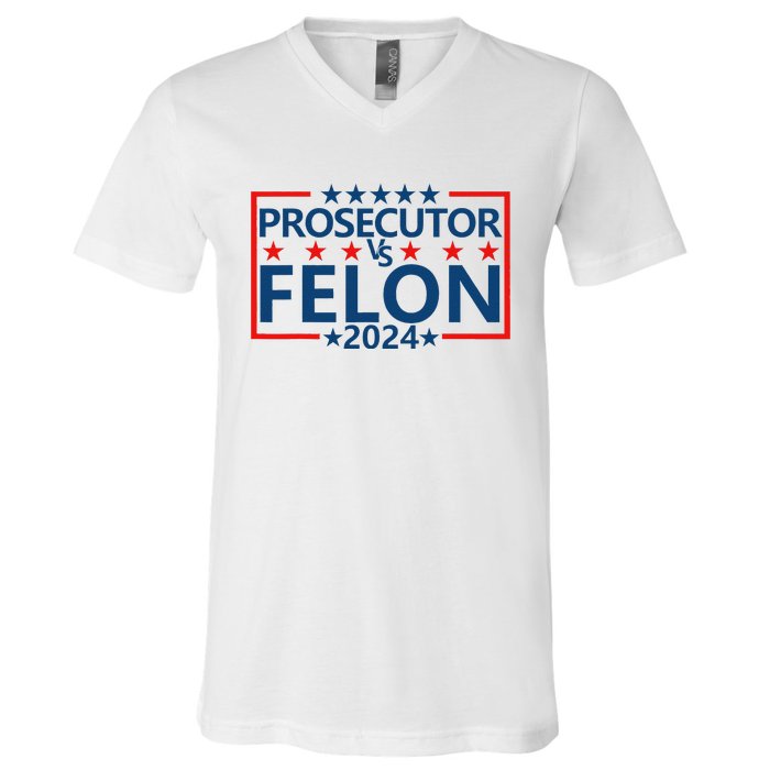 Prosecutor Vs Felon Prosecutor Vs Felon 2024 V-Neck T-Shirt