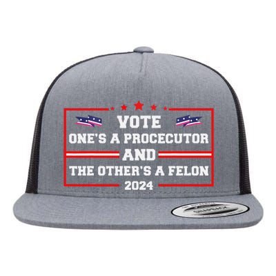 Prosecutor Versus Felon Voter Funny Political Flat Bill Trucker Hat