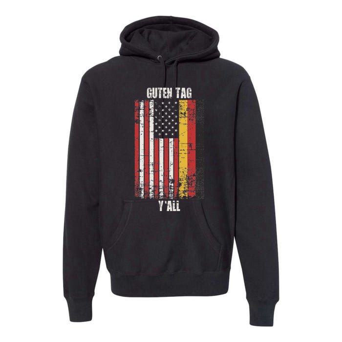 Patriotic Vintage German American Flag Guten Tag YAll Premium Hoodie