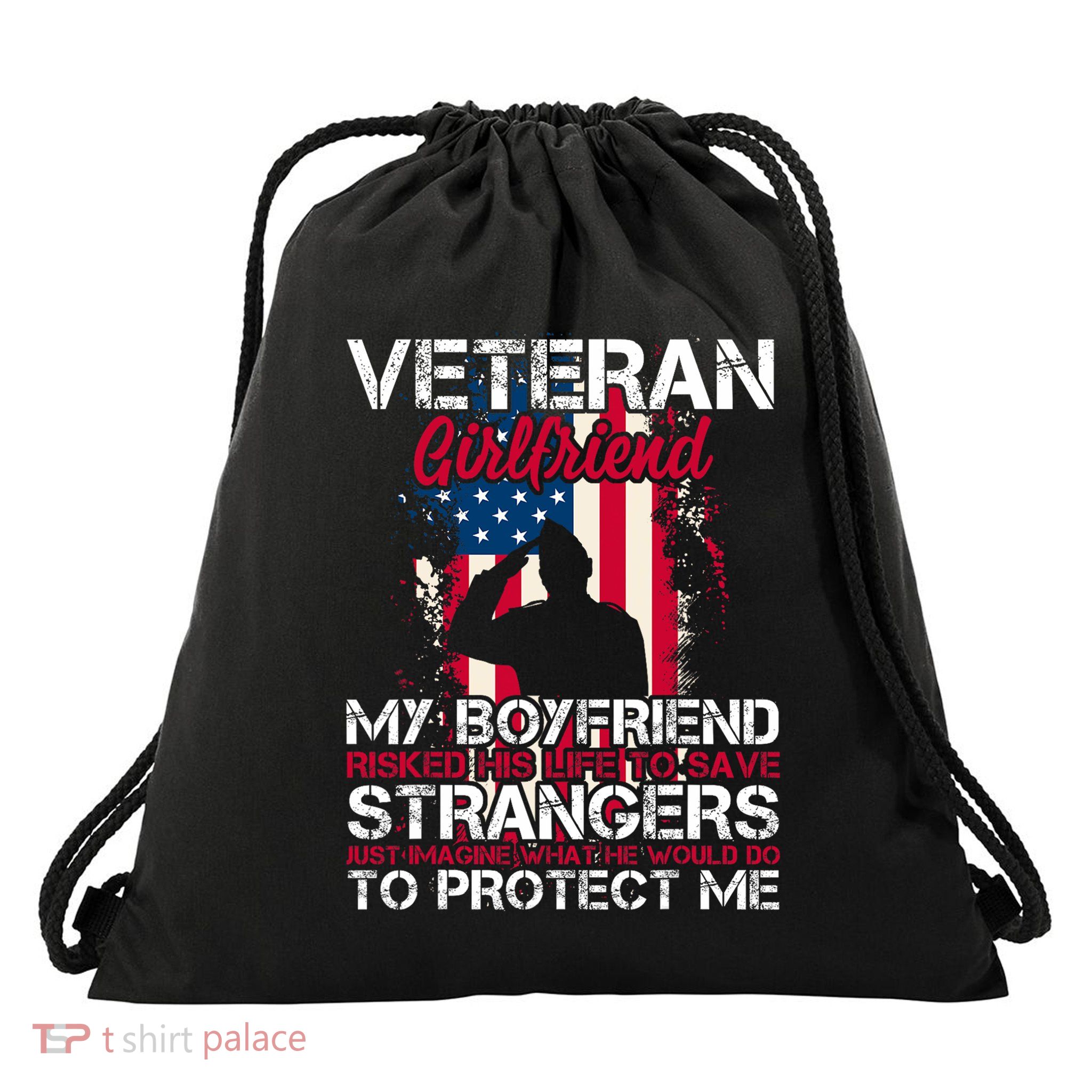 Proud Veteran Girlfriend Drawstring Bag