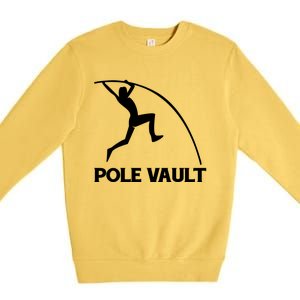 Pole Vaulter Gift Premium Crewneck Sweatshirt