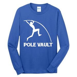 Pole Vaulter Gift Tall Long Sleeve T-Shirt