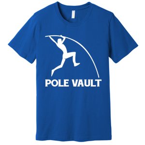 Pole Vaulter Gift Premium T-Shirt