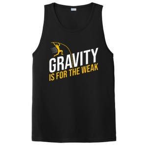 Pole Vaulting Gravity Is For The Weak Pole Vault PosiCharge Competitor Tank