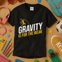 Pole Vaulting Gravity Is For The Weak Pole Vault Kids T-Shirt
