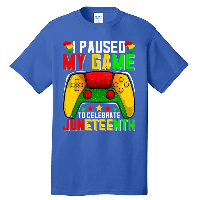 Paused Video Game Black History Month Juneteenth Gamer Cool Gift Tall T-Shirt