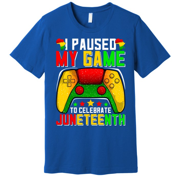 Paused Video Game Black History Month Juneteenth Gamer Cool Gift Premium T-Shirt