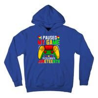 Paused Video Game Black History Month Juneteenth Gamer Cool Gift Tall Hoodie