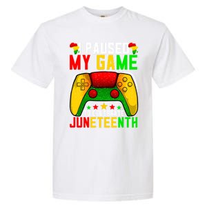 Paused Video Game Black History Month Juneteenth Gamer Cool Gift Garment-Dyed Heavyweight T-Shirt