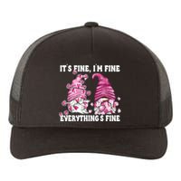 Pink Valentine Gnomes Its Fine Im Fine Everythings Fine Yupoong Adult 5-Panel Trucker Hat