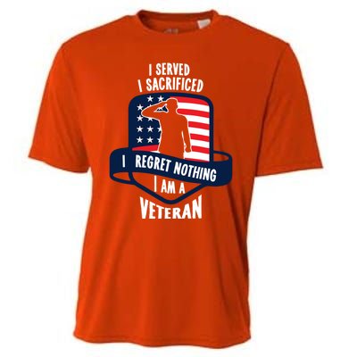 Proud Veteran Gift I Served I Sacrificed I Regret Nothing Cute Gift Cooling Performance Crew T-Shirt