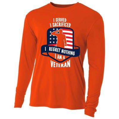 Proud Veteran Gift I Served I Sacrificed I Regret Nothing Cute Gift Cooling Performance Long Sleeve Crew