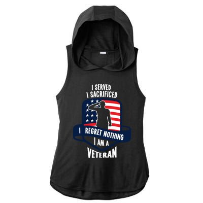 Proud Veteran Gift I Served I Sacrificed I Regret Nothing Cute Gift Ladies PosiCharge Tri-Blend Wicking Draft Hoodie Tank