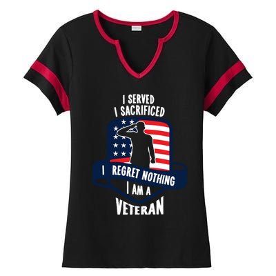 Proud Veteran Gift I Served I Sacrificed I Regret Nothing Cute Gift Ladies Halftime Notch Neck Tee