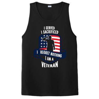 Proud Veteran Gift I Served I Sacrificed I Regret Nothing Cute Gift PosiCharge Competitor Tank