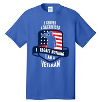 Proud Veteran Gift I Served I Sacrificed I Regret Nothing Cute Gift Tall T-Shirt