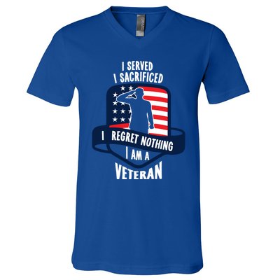 Proud Veteran Gift I Served I Sacrificed I Regret Nothing Cute Gift V-Neck T-Shirt