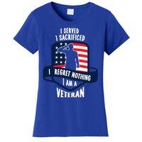 Proud Veteran Gift I Served I Sacrificed I Regret Nothing Cute Gift Women's T-Shirt