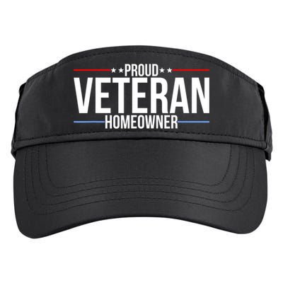 Proud Veteran Homeowner New House Owner Housewarming Party Adult Drive Performance Visor