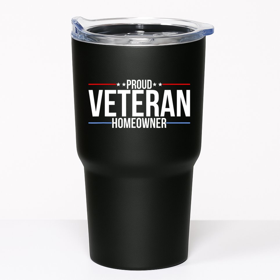 Proud Veteran Homeowner New House Owner Housewarming Party Tumbler