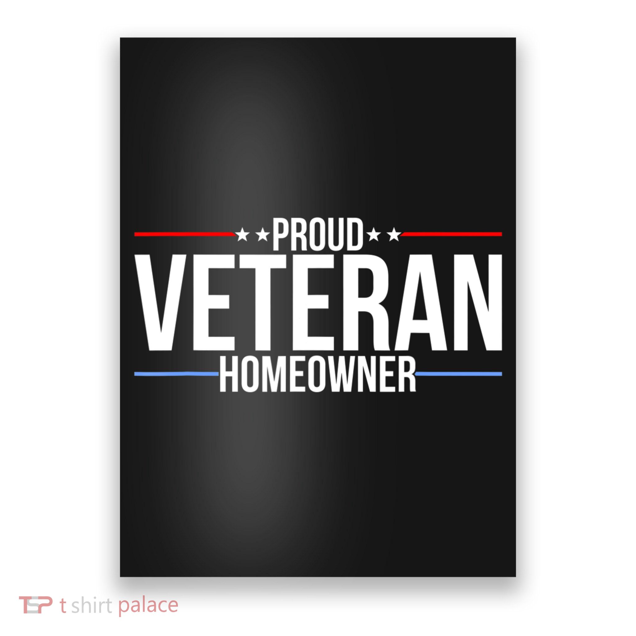 Proud Veteran Homeowner New House Owner Housewarming Party Poster