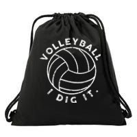 Player Volleyball I Dig It Funny Volleyball Quote Drawstring Bag