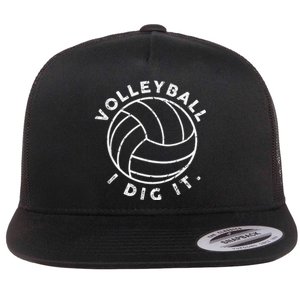 Player Volleyball I Dig It Funny Volleyball Quote Flat Bill Trucker Hat