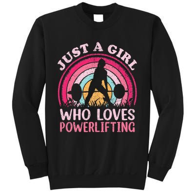 Powerlifting Vintage Just A Girl Who Loves Powerlifting Sweatshirt