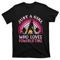 Powerlifting Vintage Just A Girl Who Loves Powerlifting T-Shirt