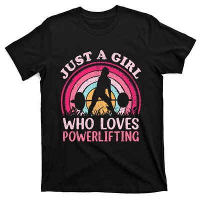 Powerlifting Vintage Just A Girl Who Loves Powerlifting T-Shirt