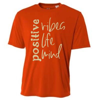 Positive Vibes Life Mind Cooling Performance Crew T-Shirt