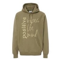 Positive Vibes Life Mind Premium Hoodie