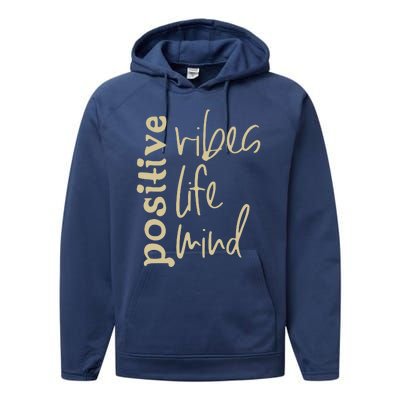 Positive Vibes Life Mind Performance Fleece Hoodie