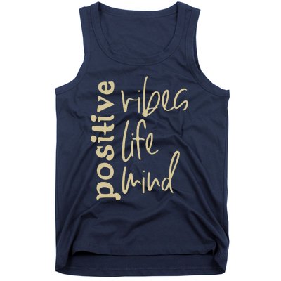 Positive Vibes Life Mind Tank Top